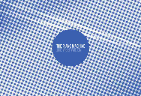 The Piano Machine <br> The Airplane EP